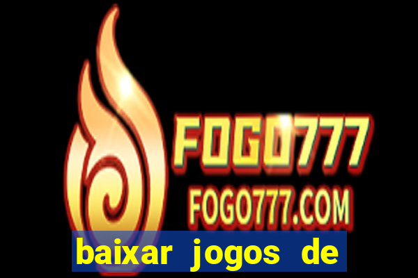 baixar jogos de xbox 360 rgh